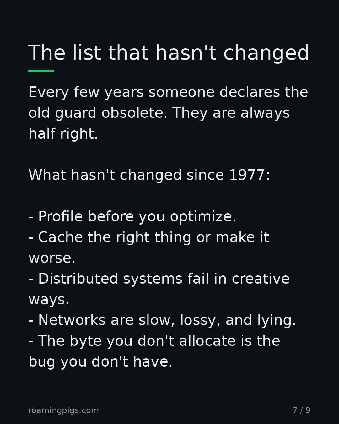 Slide 7 of 9: The list that hasn't changed. Every few years someone declares the old guard obsolete. They are always half right. What hasn't changed…