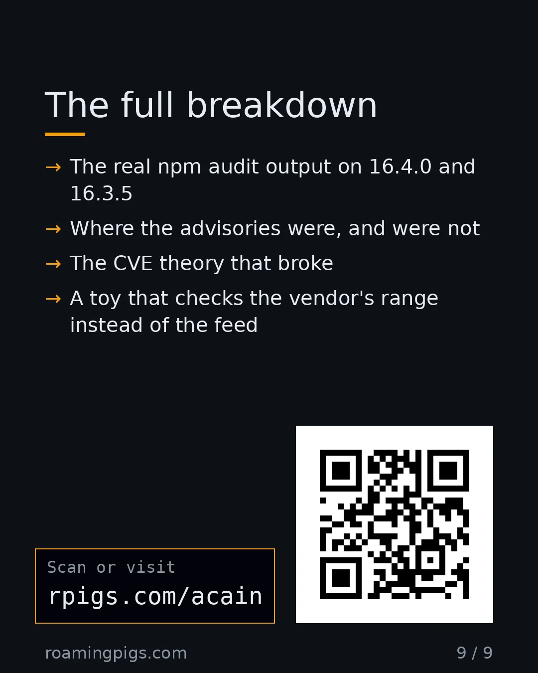 Slide 9 of 9: Call to action: The real npm audit output on 16.4.0 and 16.3.5 Where the advisories were, and were not The CVE theory that broke A toy that…