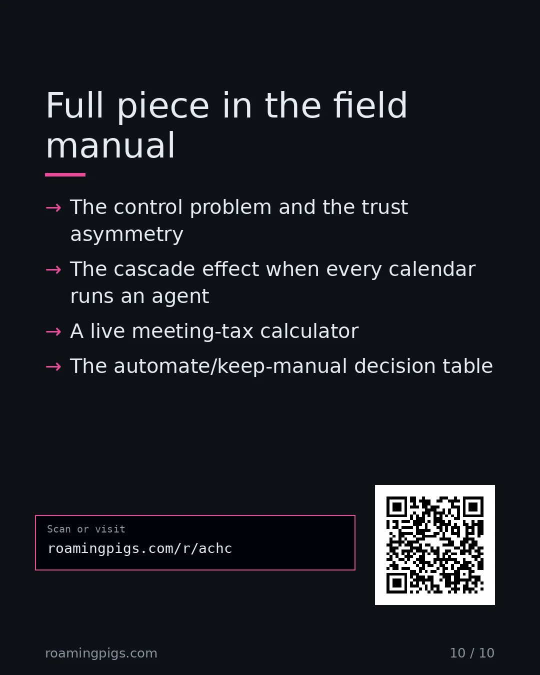 Slide 10 of 10: Call to action: The control problem and the trust asymmetry The cascade effect when every calendar runs an agent A live meeting-tax…