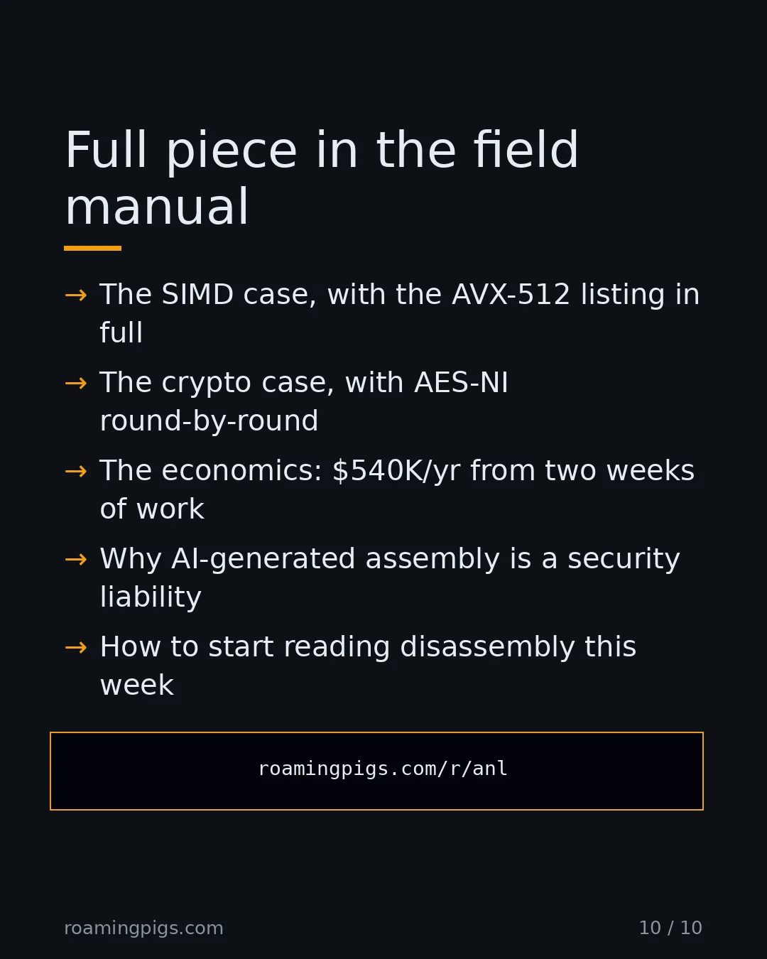 Slide 10 of 10: Call to action: The SIMD case, with the AVX-512 listing in full The crypto case, with AES-NI round-by-round The economics: $540K/yr from…