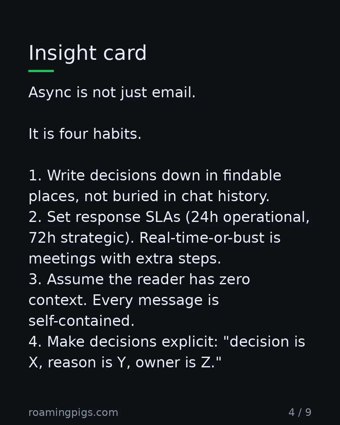 Slide 4 of 9: Async is not "send an email instead." It is a different way information moves through a company. Async is not just email. It is four…
