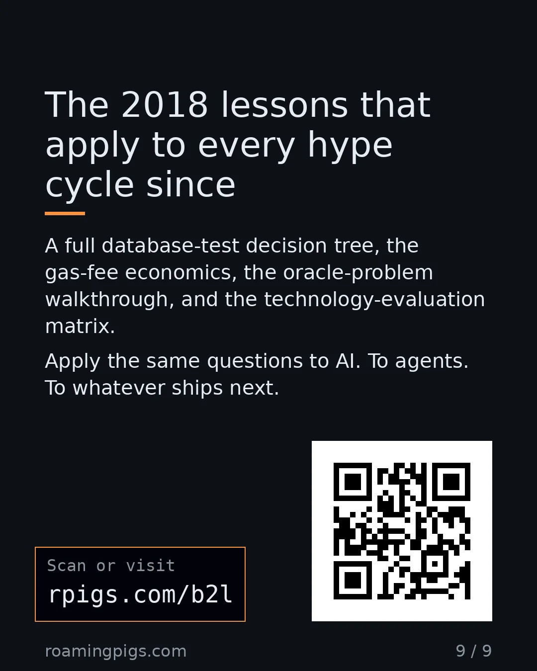 Slide 9 of 9: Call to action: A full database-test decision tree, the gas-fee economics, the oracle-problem walkthrough, and the technology-evaluation…
