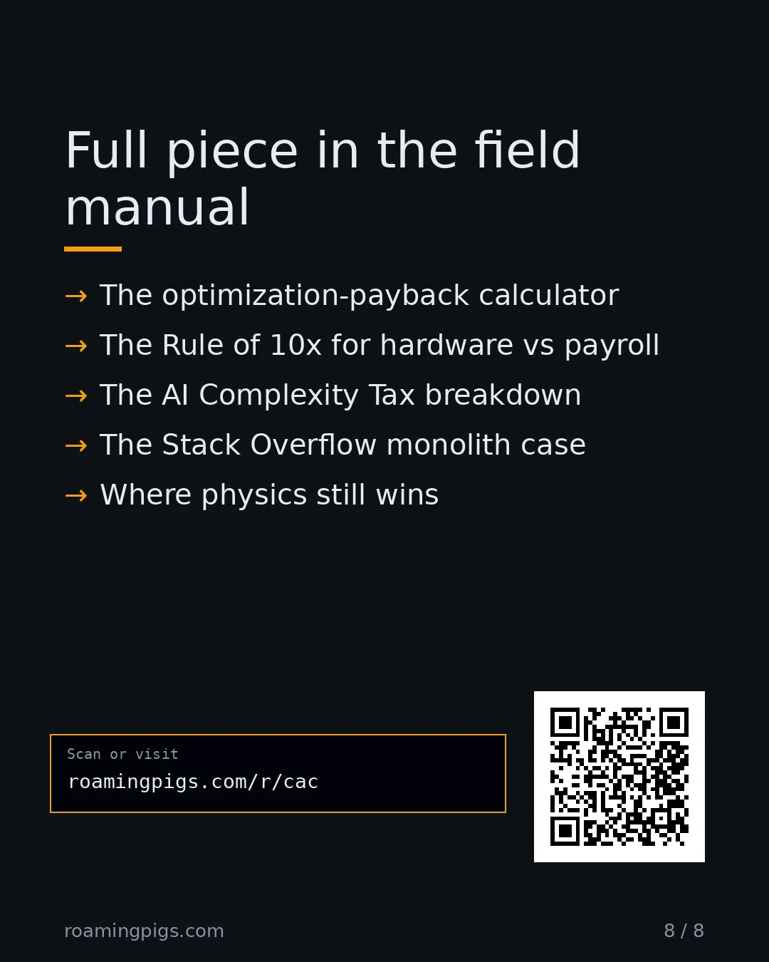 Slide 8 of 8: Call to action: The optimization-payback calculator The Rule of 10x for hardware vs payroll The AI Complexity Tax breakdown The Stack…