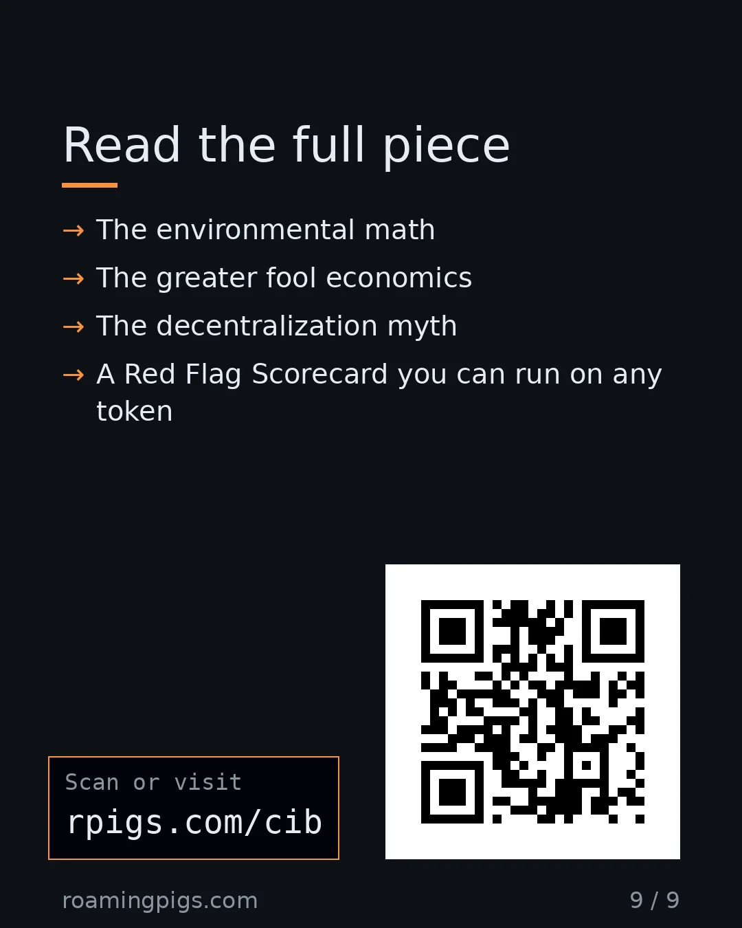 Slide 9 of 9: Call to action: The environmental math The greater fool economics The decentralization myth A Red Flag Scorecard you can run on any token…