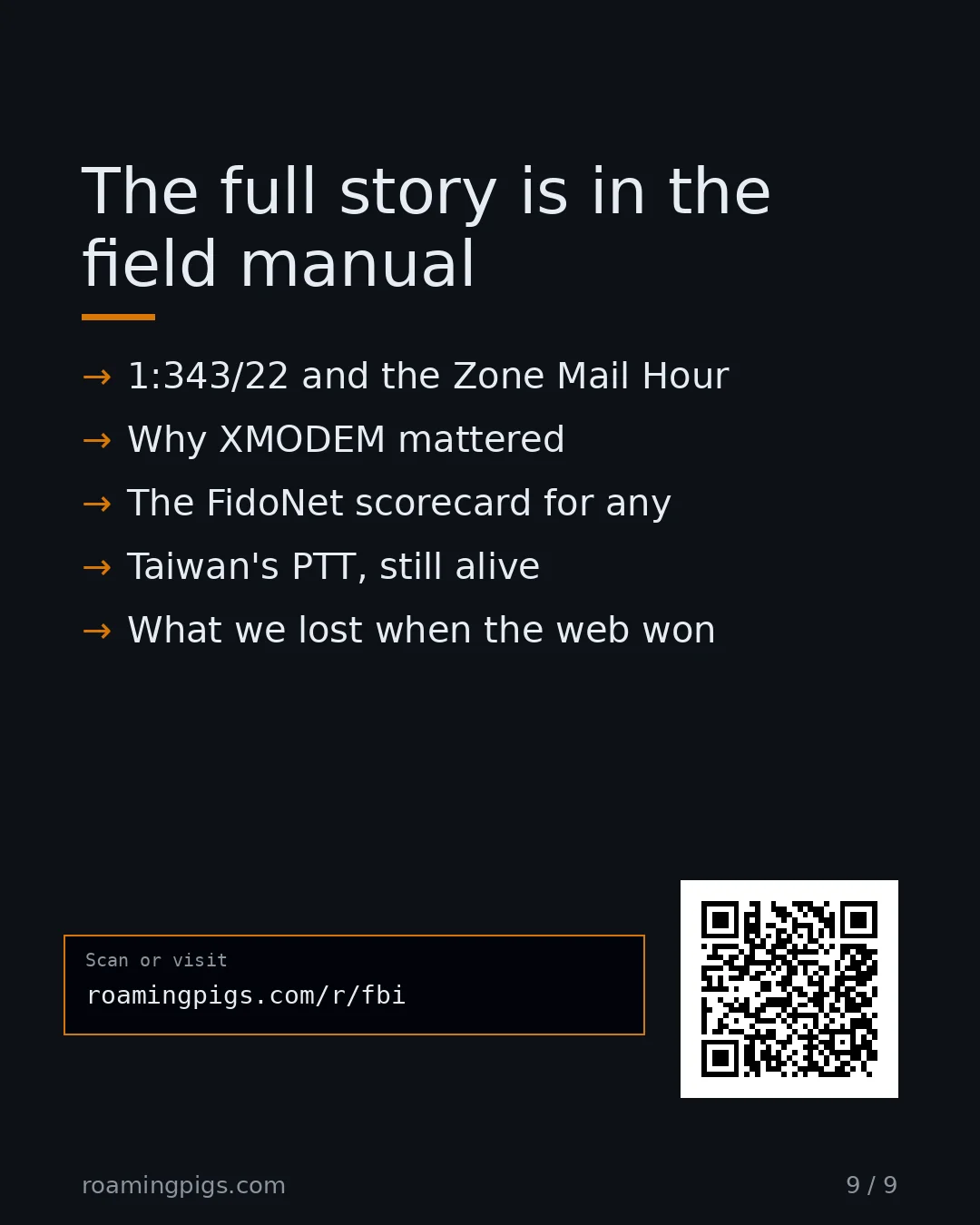 Slide 9 of 9: Call to action: 1:343/22 and the Zone Mail Hour Why XMODEM mattered The FidoNet scorecard for any project calling itself decentralized…