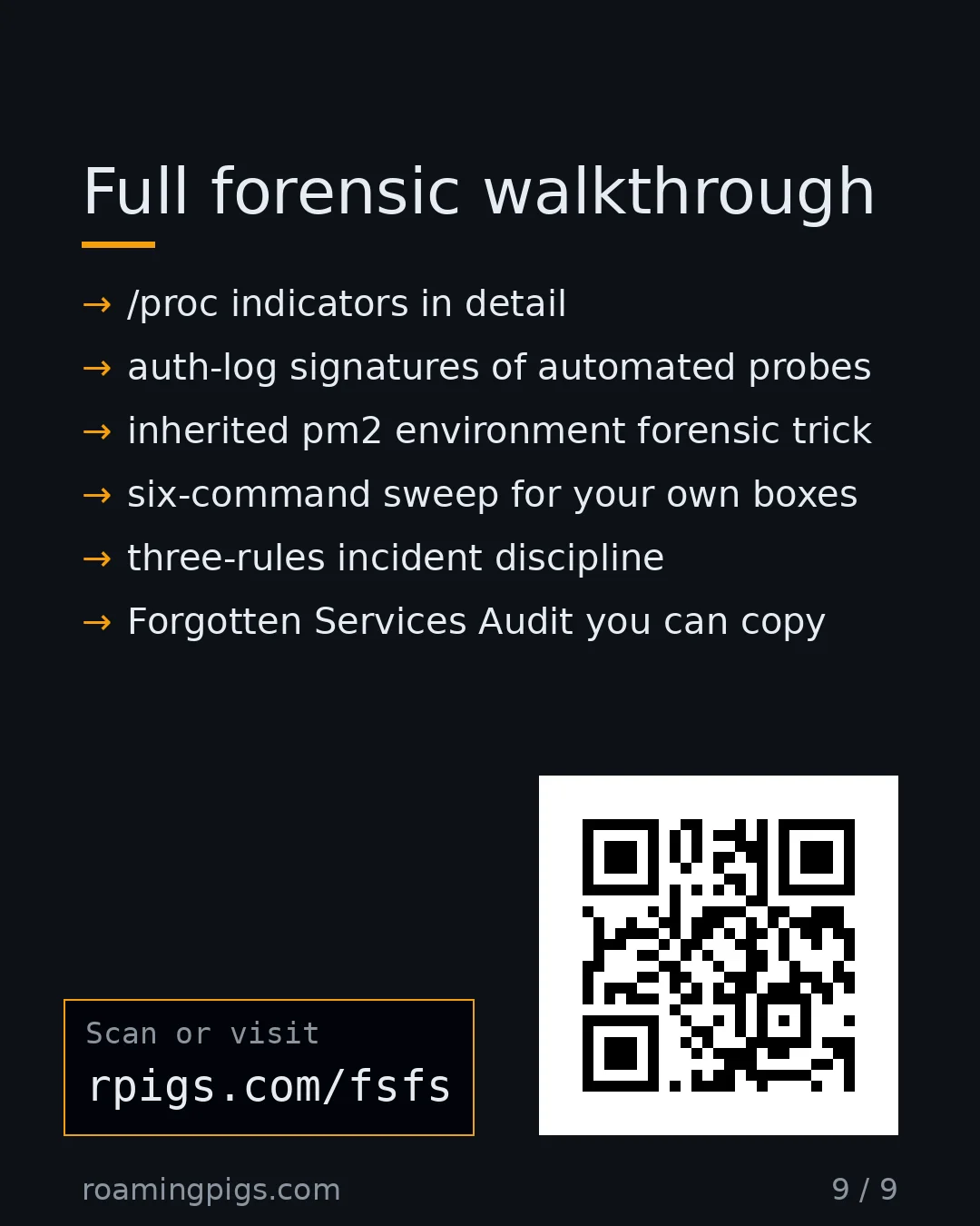 Slide 9 of 9: Call to action: /proc indicators in detail auth-log signatures of automated probes inherited pm2 environment forensic trick six-command…