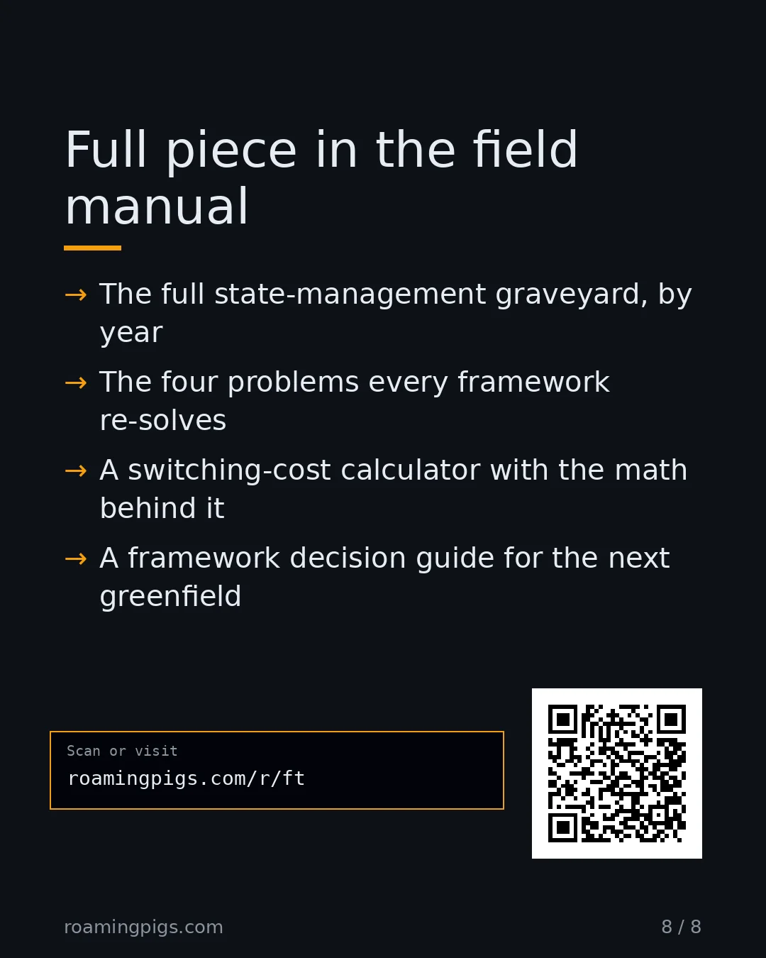 Slide 8 of 8: Call to action: The full state-management graveyard, by year The four problems every framework re-solves A switching-cost calculator with…