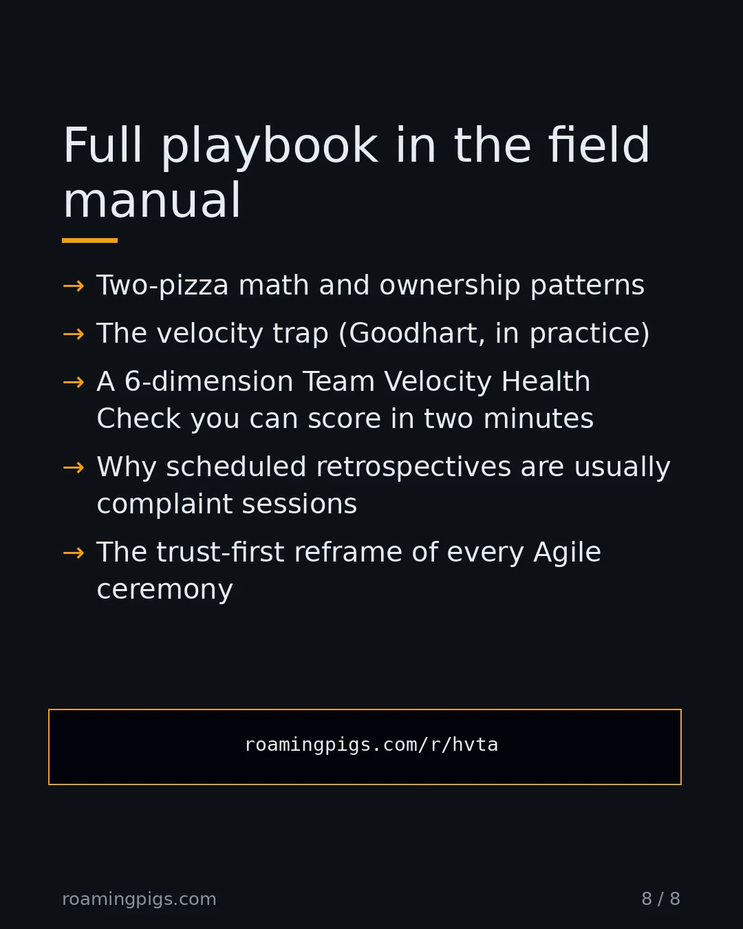 Slide 8 of 8: Call to action: The piece covers: Two-pizza math and ownership patterns The velocity trap (Goodhart, in practice) A 6-dimension Team…