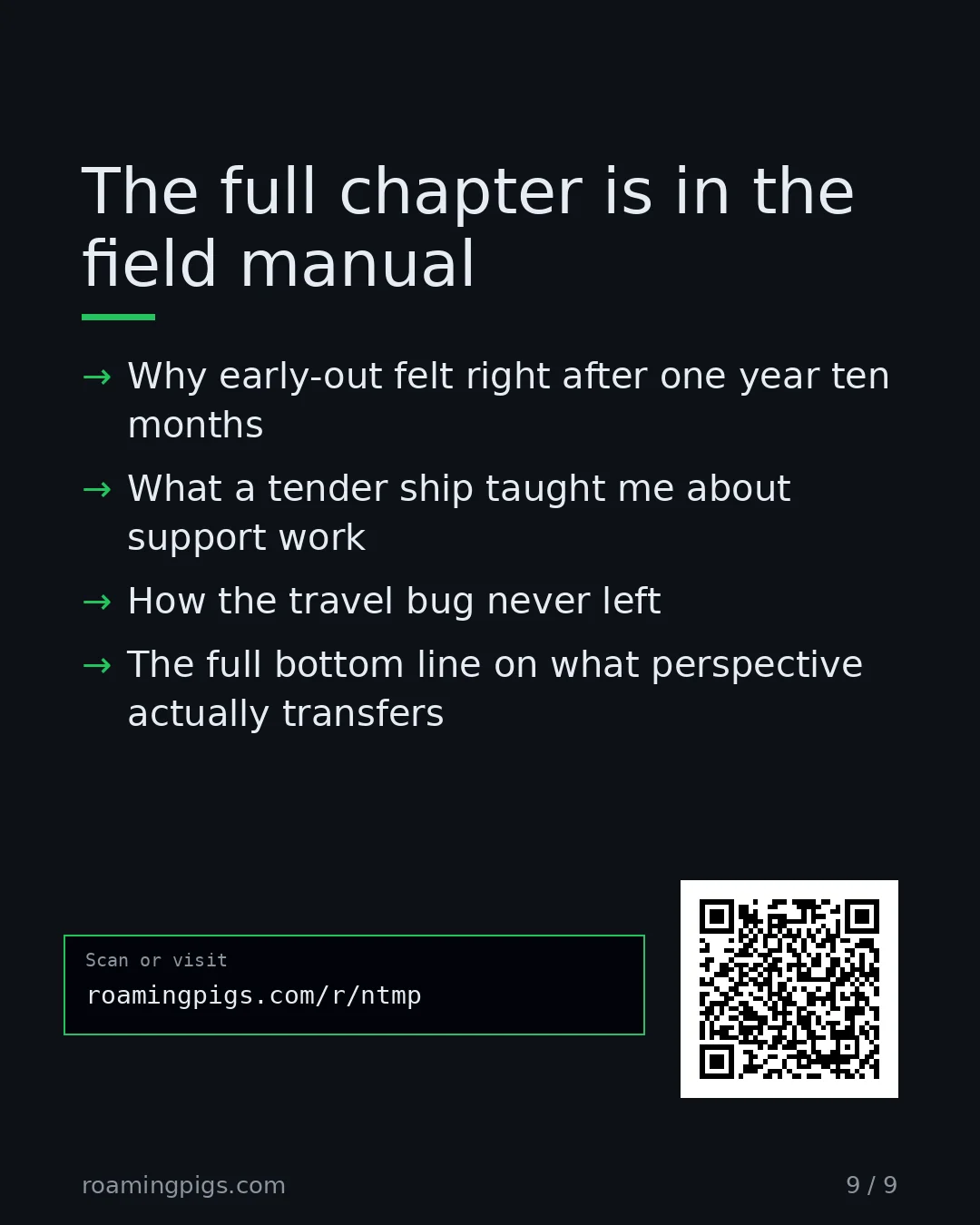 Slide 9 of 9: Call to action: Why early-out felt right after one year ten months What a tender ship taught me about support work How the travel bug never…