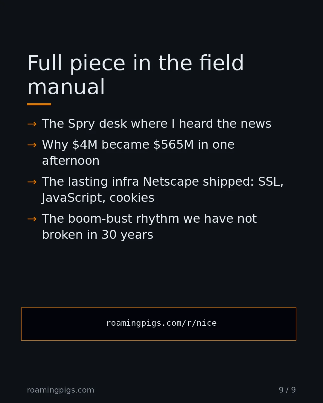 Slide 9 of 9: Call to action: The Spry desk where I heard the news Why $4M became $565M in one afternoon The lasting infra Netscape shipped: SSL,…