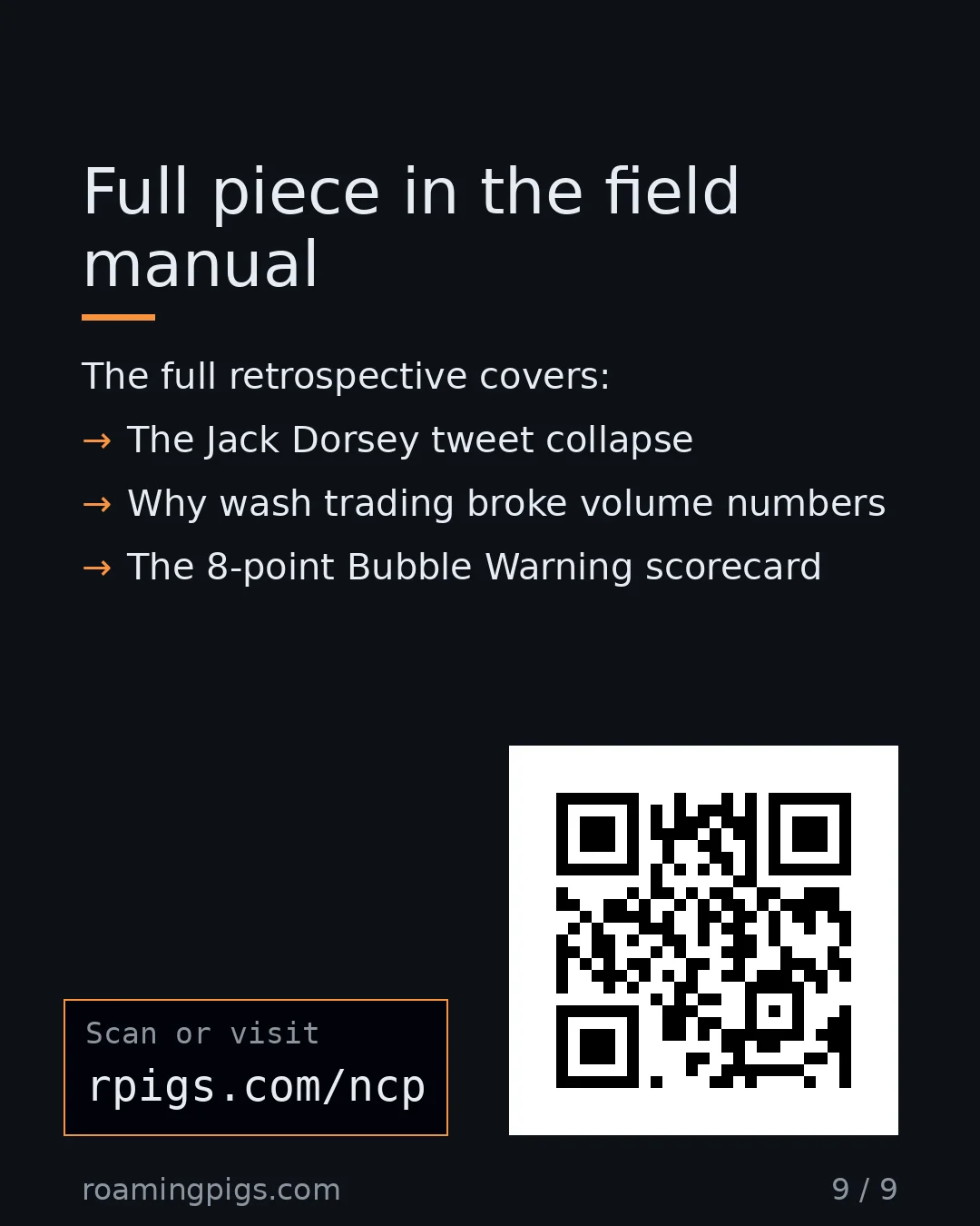 Slide 9 of 9: Call to action: The full retrospective covers: The Jack Dorsey tweet collapse Why wash trading broke volume numbers The 8-point Bubble…