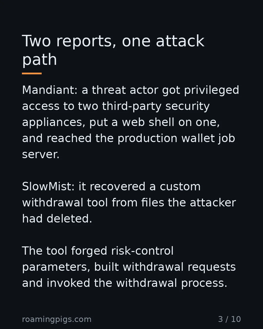 Slide 3 of 10: Two reports, one attack path. Mandiant: a threat actor got privileged access to two third-party security appliances, put a web shell on…