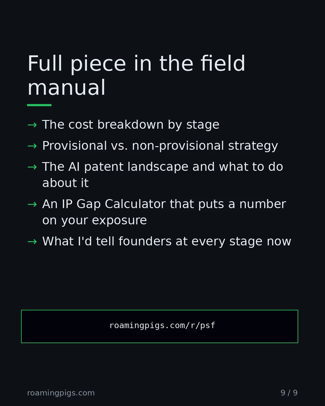 Slide 9 of 9: Call to action: The cost breakdown by stage Provisional vs. non-provisional strategy The AI patent landscape and what to do about it An IP…