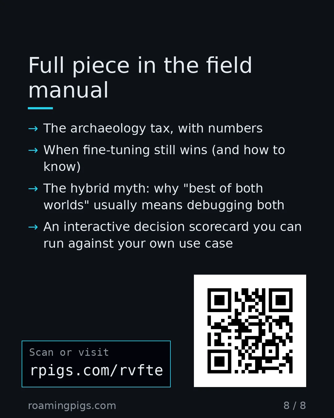 Slide 8 of 8: Call to action: The archaeology tax, with numbers When fine-tuning still wins (and how to know) The hybrid myth: why "best of both worlds"…