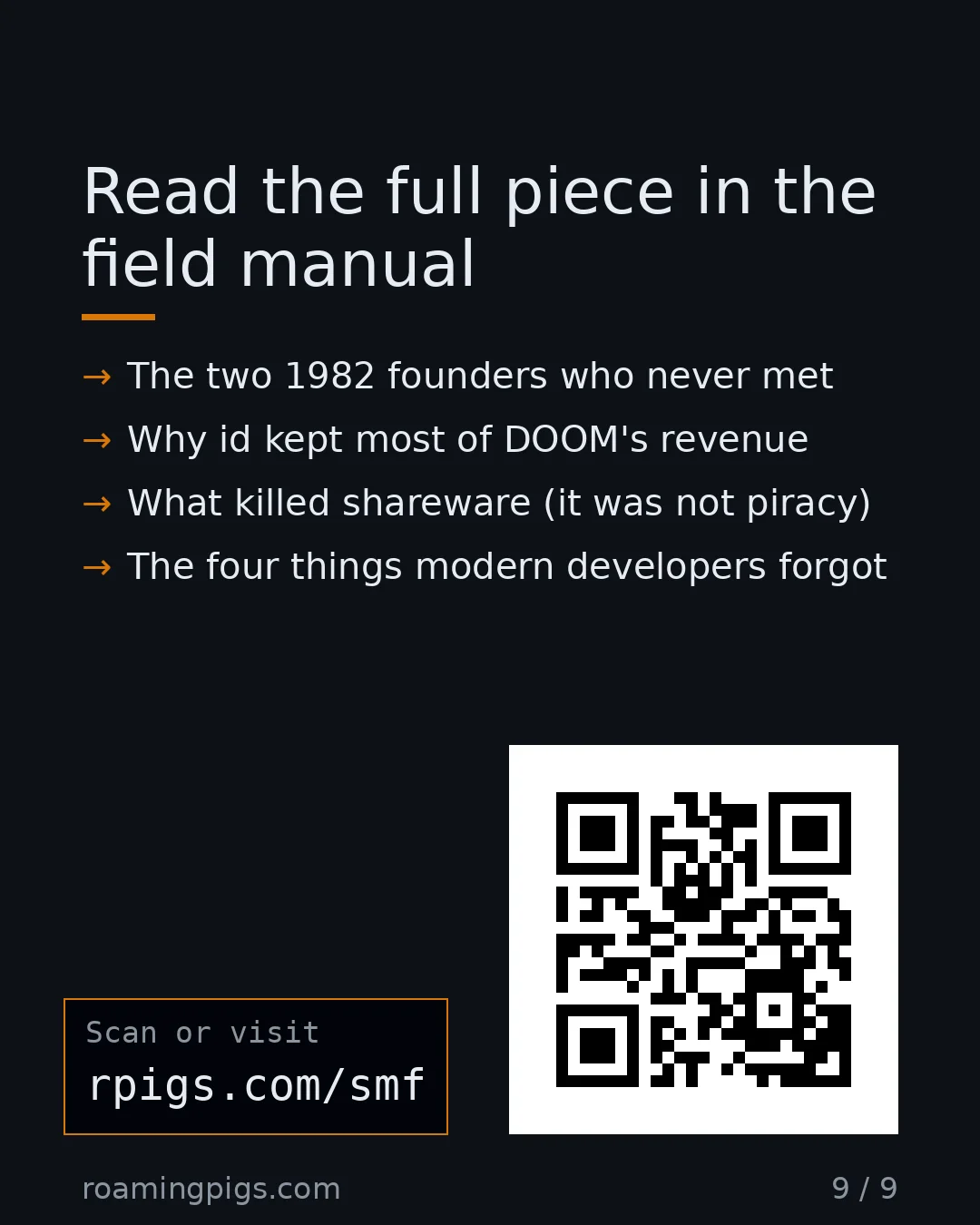 Slide 9 of 9: Call to action: The two 1982 founders who never met Why id kept most of DOOM's revenue What killed shareware (it was not piracy) The four…