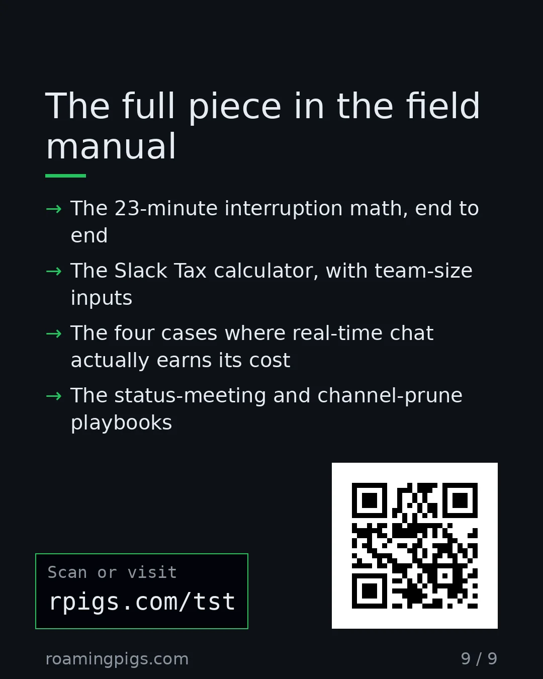 Slide 9 of 9: Call to action: The 23-minute interruption math, end to end The Slack Tax calculator, with team-size inputs The four cases where real-time…