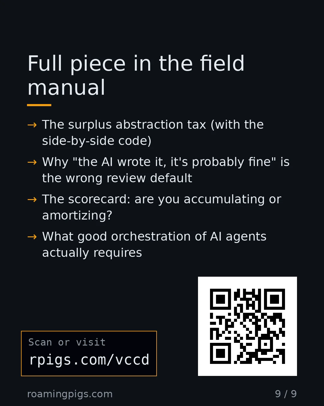 Slide 9 of 9: Call to action: The surplus abstraction tax (with the side-by-side code) Why "the AI wrote it, it's probably fine" is the wrong review…